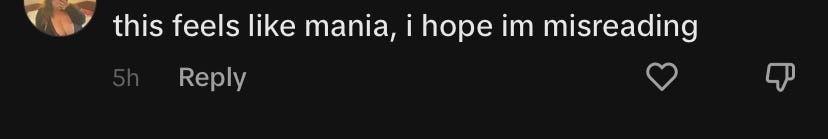 a tiktok comment ismatu received under a video stating their convictions to do mental health work for free, reading: this feels like mania, i hope im misreading